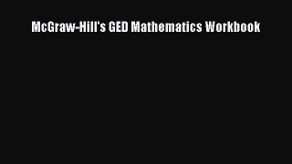Read McGraw-Hill's GED Mathematics Workbook Ebook