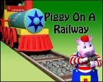 Piggly On A Railway Nursery Rhymes