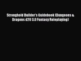 Read Stronghold Builder's Guidebook (Dungeons & Dragons d20 3.0 Fantasy Roleplaying) Ebook