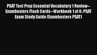 Read PSAT Test Prep Essential Vocabulary 1 Review--Exambusters Flash Cards--Workbook 1 of 6: