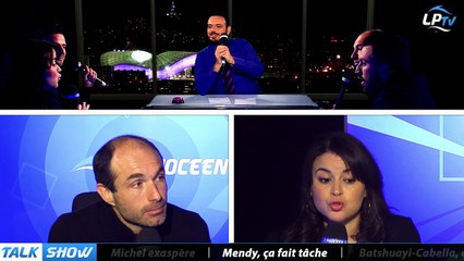 Talk Show du 14/03, partie 4 : Mendy, ça fait tâche