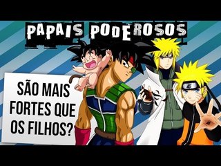OS PAIS MAIS PODEROSOS DOS ANIMES | Ei Nerd