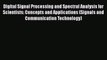 Read Digital Signal Processing and Spectral Analysis for Scientists: Concepts and Applications