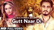 Gutt Naar Di (Full Video) Kulwinder Billa, Aman Hayer | New Punjabi Song 2016 HD