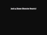 Download Jack & Diane (Hoosier Hearts) PDF Online