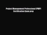 Read Project Management Professional (PMP) Certification Exam prep Ebook