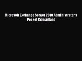 [PDF] Microsoft Exchange Server 2010 Administrator's Pocket Consultant [Download] Online
