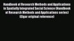 Read Handbook of Research Methods and Applications in Spatially Integrated Social Science (Handbook