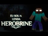 EU SOU A LENDA: HEROBRINE | Ei Nerd