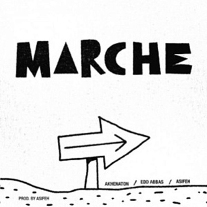 Akhenaton - Marche