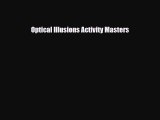 Read ‪Optical Illusions Activity Masters PDF Online