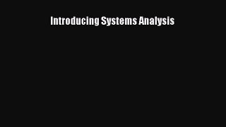 Read Introducing Systems Analysis Ebook Free