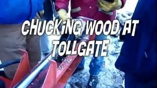 Chucking Wood at Tollgate