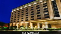 Hotels in Chennai Park Hyatt Chennai India