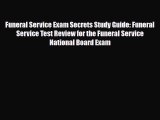 PDF Funeral Service Exam Secrets Study Guide: Funeral Service Test Review for the Funeral Service
