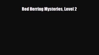 Read ‪Red Herring Mysteries Level 2 Ebook Free