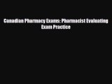 PDF Canadian Pharmacy Exams: Pharmacist Evaluating Exam Practice [PDF] Online