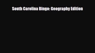 Read ‪South Carolina Bingo: Geography Edition Ebook Free