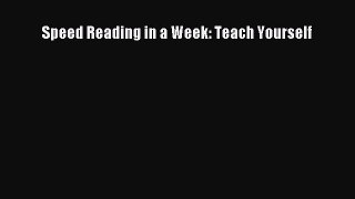 Read Speed Reading in a Week: Teach Yourself Ebook Free
