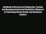 Download Handbook of Research on Diagnosing Treating and Managing Intellectual Disabilities