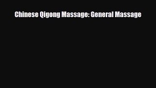 Download ‪Chinese Qigong Massage: General Massage‬ PDF Online