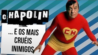 OS PIORES SUPER-VILÕES DO CHAPOLIN | Ei Nerd