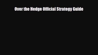 Read ‪Over the Hedge Official Strategy Guide Ebook Free
