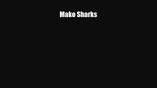 Read ‪Mako Sharks PDF Online