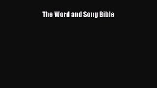 Read The Word and Song Bible PDF Online