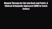[Download] Manual Therapy for the Low Back and Pelvis: A Clinical Orthopedic Approach (LWW