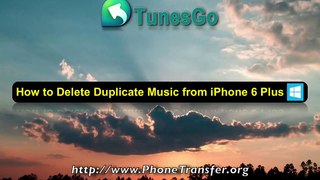How to Delete Duplicate Music from iPhone 6 Plus, Merge Duplicated Songs on iPhone 6