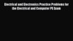 Read Electrical and Electronics Practice Problems for the Electrical and Computer PE Exam Ebook