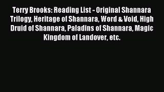 Read Terry Brooks: Reading List - Original Shannara Trilogy Heritage of Shannara Word & Void