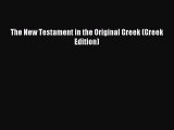 Download The New Testament in the Original Greek (Greek Edition) PDF Free