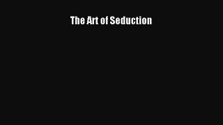 Download The Art of Seduction PDF Online