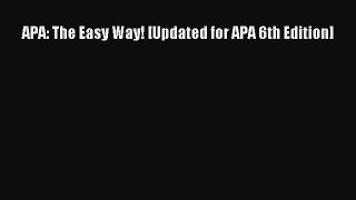 Download APA: The Easy Way! [Updated for APA 6th Edition] Ebook Free