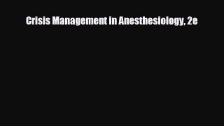 PDF Crisis Management in Anesthesiology 2e [PDF] Online