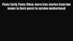 PDF Panic Early Panic Often: more true stories from two moms in their quest to survive motherhood
