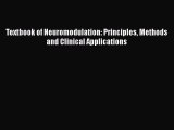 Download Textbook of Neuromodulation: Principles Methods and Clinical Applications [Download]