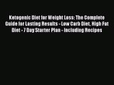 Read Ketogenic Diet for Weight Loss: The Complete Guide for Lasting Results - Low Carb Diet