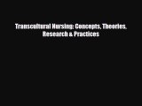PDF Transcultural Nursing: Concepts Theories Research & Practices PDF Book Free