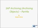 SAP Archiving( Archiving Objects)- Part 4a