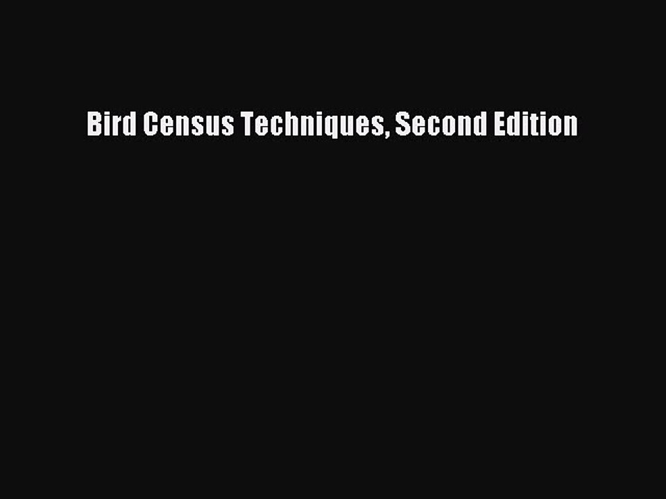 Read Bird Census Techniques Second Edition Ebook Online