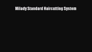 Download Milady Standard Haircutting System  Read Online