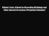 Download Kliban's Cats: A Book for Recording Birthdays and Other Special Occasions (Perpetual