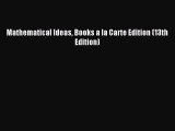 Download Mathematical Ideas Books a la Carte Edition (13th Edition) Ebook Free