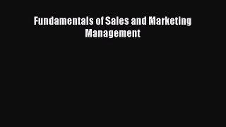 Download Fundamentals of Sales and Marketing Management PDF Online