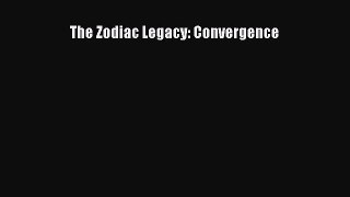 Download The Zodiac Legacy: Convergence Ebook Free