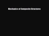 Download Mechanics of Composite Structures PDF Free