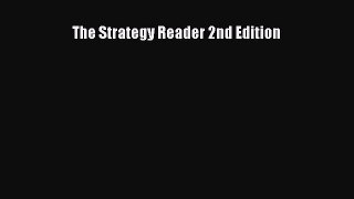 Read The Strategy Reader 2nd Edition Ebook Free